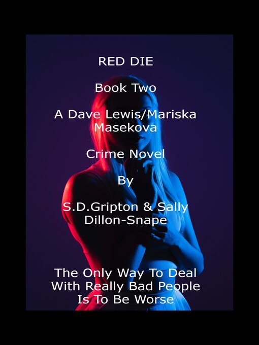 Title details for Red Die by S.D. Gripton - Available